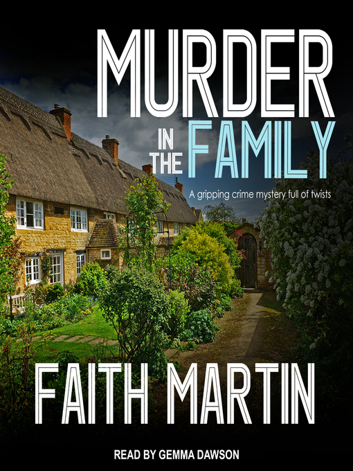 Upplýsingar um Murder in the Family eftir Faith Martin - Til útláns